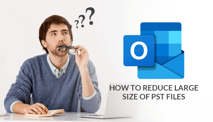 How to Split Large PST File Outlook 2013